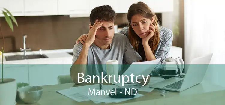 Bankruptcy Manvel - ND